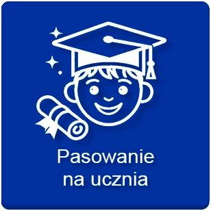 Pasowanie na Ucznia