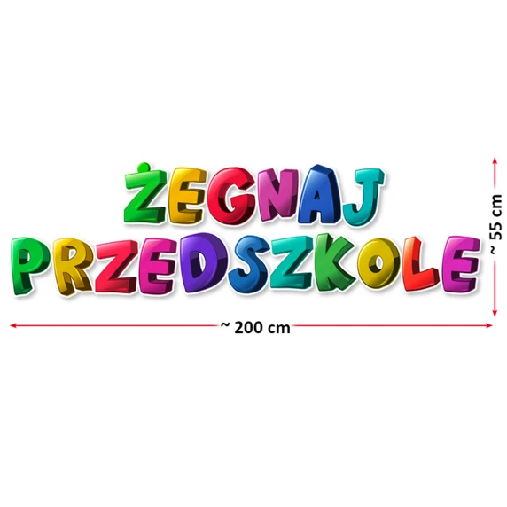 Dekoracja „Żegnaj Przedszkole”
