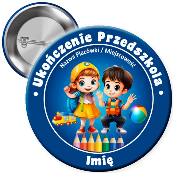 Przypinka Ukończenie Przedszkola (z imieniem)