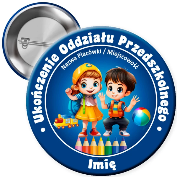 Przypinka Ukończenie Oddziału Przedszkolnego (z imieniem)