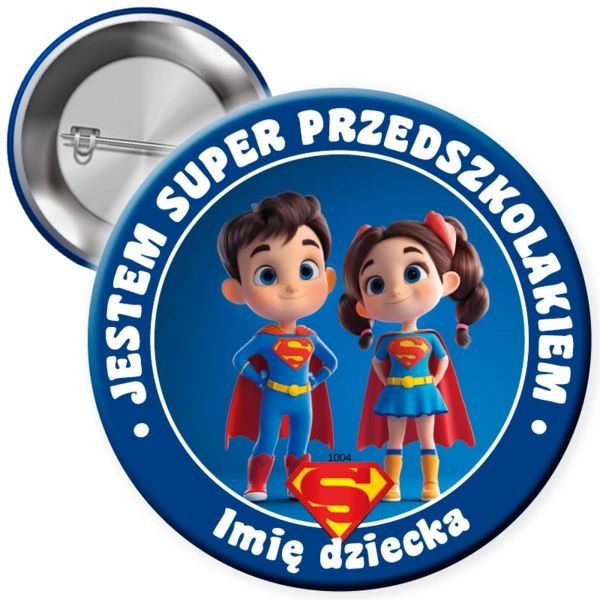 Przypinka Super Przedszkolaka (z imieniem)