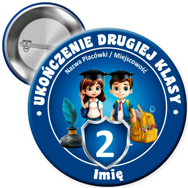 Przypinka Ukończenie 2 Klasy (z imieniem)