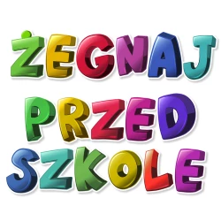Dekoracja „Żegnaj Przedszkole”