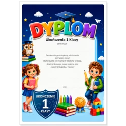 Dyplom Ukończenia 1 klasy
