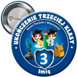 Przypinka Ukończenie 3 Klasy (z imieniem)