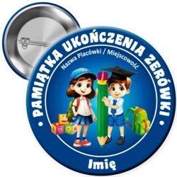 Przypinka Ukończenie Zerówki (z imieniem)